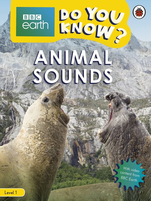 Title details for Do You Know? Level 1 – BBC Earth Animal Sounds by Ladybird - Available